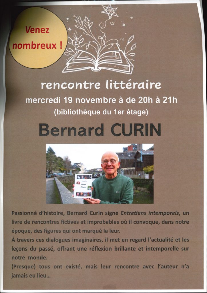 Rencontre Littéraire avec Bernard CURIN Mercredi 19 novembre